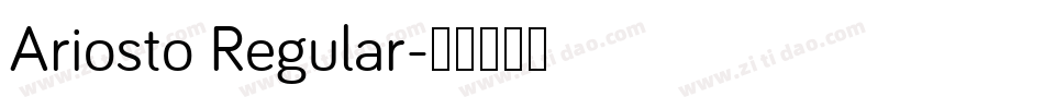 Ariosto Regular字体转换